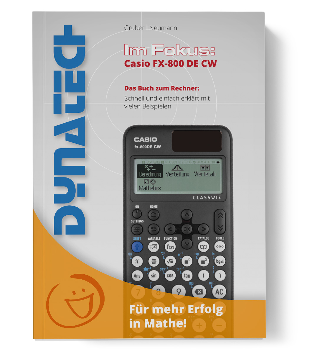 Im Fokus I: Der Einstieg in den Casio FX-810DE CW Arbeitsbuch