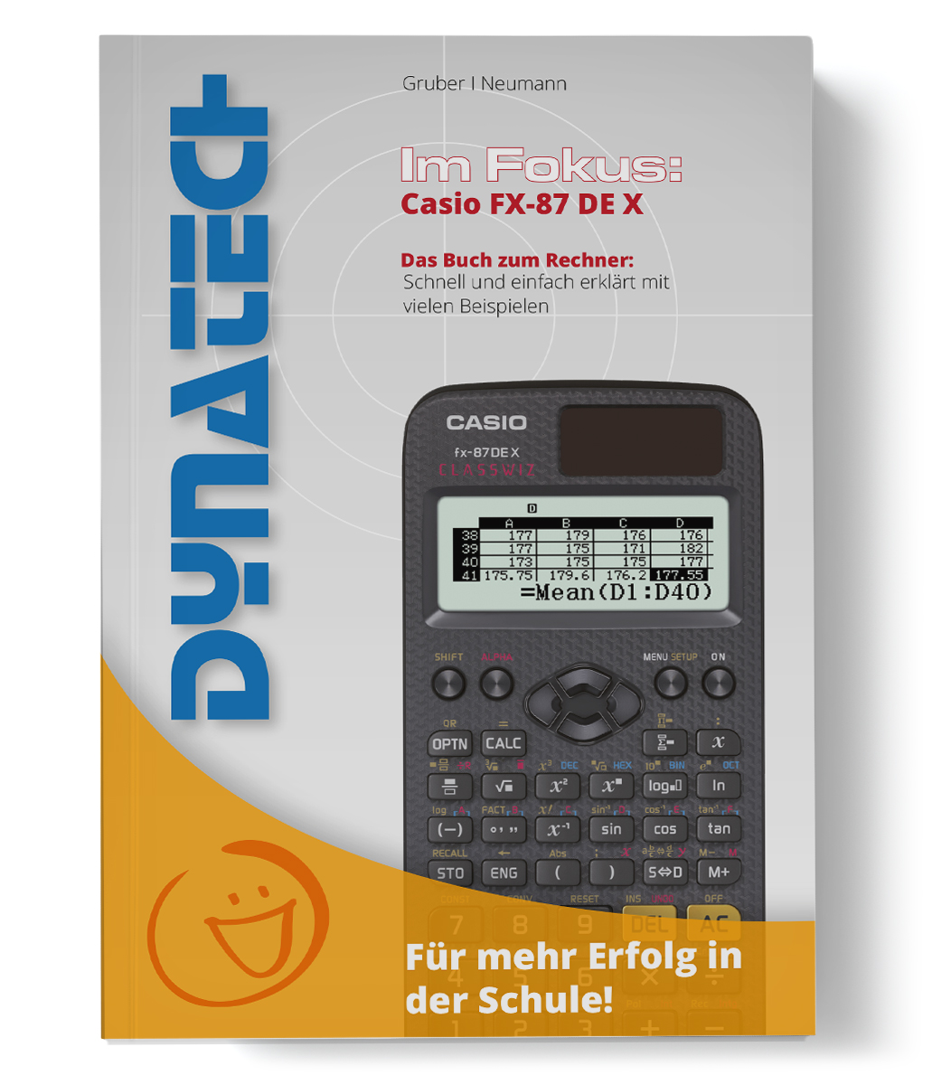 Im Fokus II: Der Einstieg in den Casio FX-87 DE X Arbeitsbuch mit Beispielen und Erklärungen