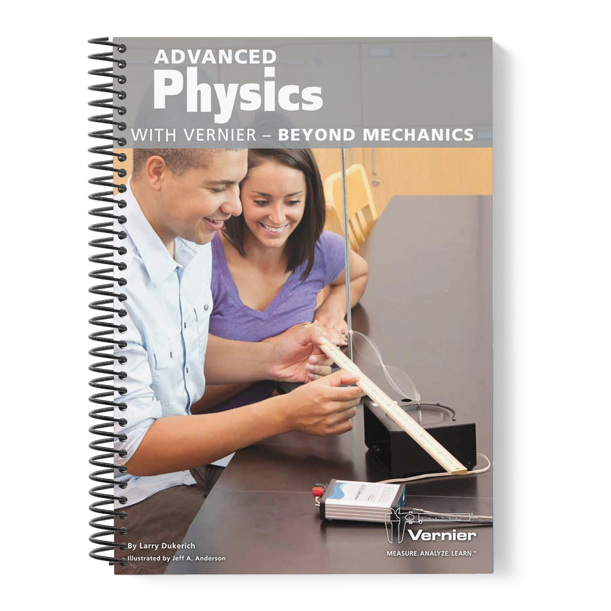 Advanced Physics with Vernier - Beyond Mechanics 